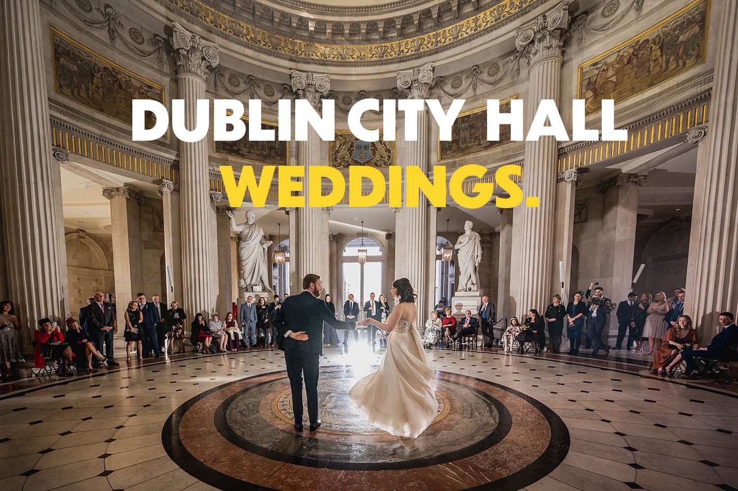 Dublin City Hall Weddings